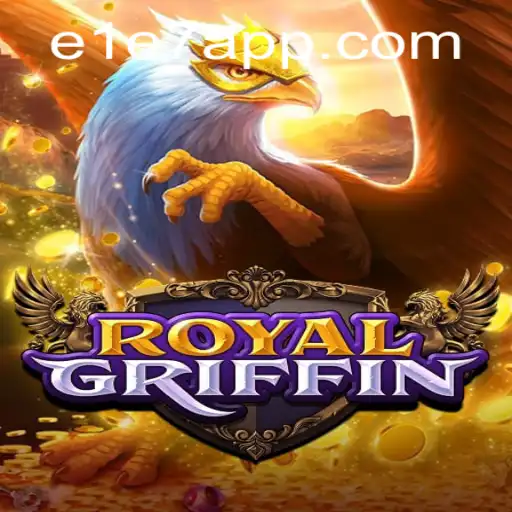 Descubra RoyalGriffin: Um Jogo de Estratégia Épico Com a Palavra-Chave E1E7